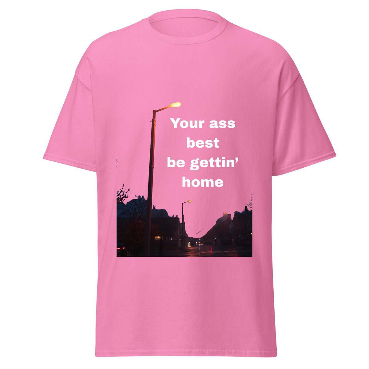 Pink T-shirt with humorous streetlight graphic and bold text.
